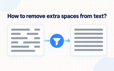 How to Remove Extra Spaces from Text: Quick & Easy Guide